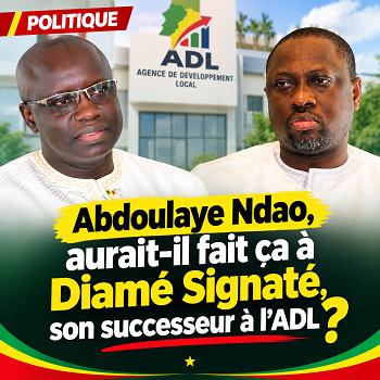 Politique&nbsp;: Abdoulaye Ndao, aurait-il fait ça à Diamé Signaté, son  successeur à l’ADL&nbsp;?